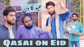 Qasai on Bakra Eid  Eid Special [upl. by Nyvek]