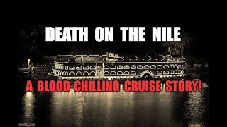 DEATH on the Nile A terrifying Horror Story horrorstories horrorstory horror [upl. by Lupien]