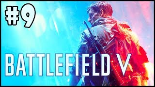 Battlefield 5  Walkthrough  Part 9  Tirailleur Egalite PC HD 1080p60FPS [upl. by Naillimixam]