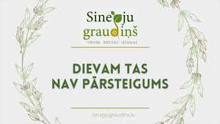 Sinepju Graudiņš  Dievam Tas Nav Pārsteigums 145 [upl. by Ardene]