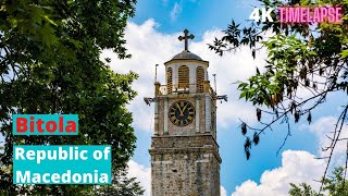 Bitola Republic of Macedonia Timelapse 4K [upl. by Carolyn]