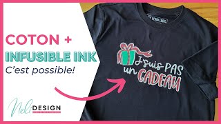 Utiliser du Infusible Ink sur du coton ou des tissus foncés [upl. by Sacksen]