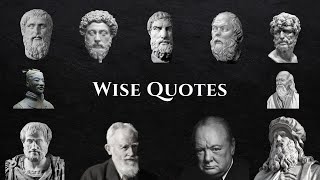 2000 YEARS OF WISDOM IN 18 Mins  Wise Quotes That Will Change Your Life [upl. by Laerdna]