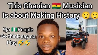 THIS GHANIAN 🇬🇭 MUSICIAN IS ABOUT MAKING HISTORY 😲😲😲 accra ghana nigeriavsghana medikal [upl. by Bayly]