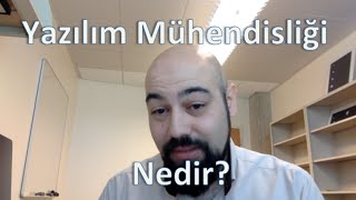 Yazılım Mühendisliği Nedir Yazılım Mühendisliği Eğitim Serisi 1 [upl. by Terpstra757]