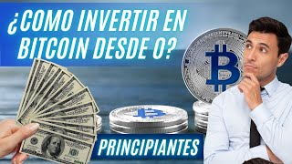 Como INVERTIR En BITCOIN Para Principiantes  Como INVERTIR En BITCOIN desde 0 [upl. by Sprague]