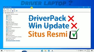 Cara Download Driver dan Install Driver Laptop yang Bener tuh gini guys ‼️ Stop pakai DriverPack ❌ [upl. by Kajdan]