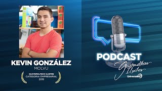 Podcast Guatemaltecos Ilustres  Kevin González [upl. by Anuaik401]