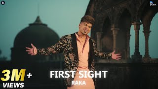 First Sight  Official Video  RAKA [upl. by Jodee]