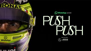 WhatsApp presents “Push Push” with Lewis Hamilton [upl. by Pressman379]