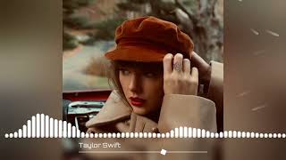 Taylor Swift  Babe Taylors Version Slowed and Reverb [upl. by Aicitan]