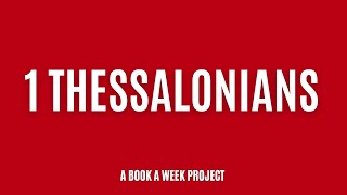 1 Thessalonians  A Book A Week Project  Neha Malto [upl. by Borroff]