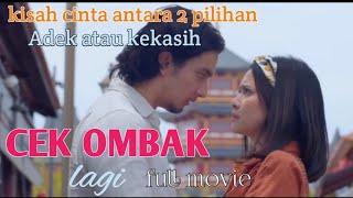 CEK OMBAK FULL MOVIE 2024BRYAN DOMANI amp HANGGINI PURINDA [upl. by Onitram677]