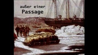 Nordwestpassage 9 das Schicksal der FranklinExpedition [upl. by Pardew55]