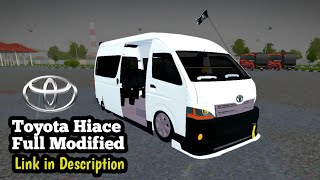 New Bussid Mod Toyota Hiace Bussid Mod  Full Modified Hiace  Bus Simulator Indonesia [upl. by Ecyob]