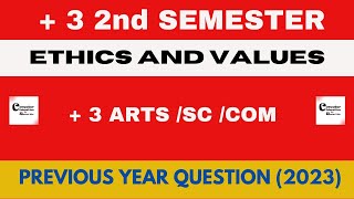 Ethics amp Values Previous Year Question2023  3 2nd Semester EampV Question Paper [upl. by Edualc268]