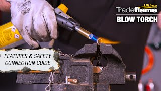 Tradeflame Ultima Blow Torch  Features amp Safety Connection Guide [upl. by Lavro762]