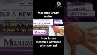 mederma advanced Plus scar gel review [upl. by Flosser]