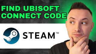 How To Easily Find Ubisoft Connect Activation Code On Steam 2024  QUICK AND EASY [upl. by Wiskind]