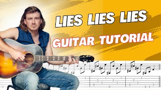 Lies Lies Lies Morgan Wallen Guitar Tutorial [upl. by Lledroc]