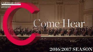 Experience Carnegie Halls 20162017 Season [upl. by Yrro597]