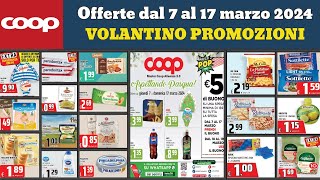 Aspettando Pasqua ✅ Offerte coop dal 7 al 17 marzo 2024 coop [upl. by Eentrok798]