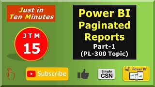 JTM15 Power BI Report Builder and Paginated Reports in Power BI [upl. by Eniretak]