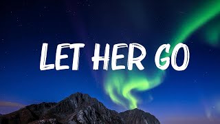 Passenger  Let Her Go Lyrics 🍀Lyrics Video [upl. by Surtemed]