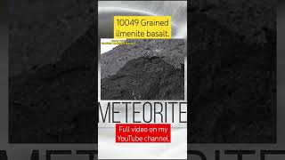 Sample 10049 Grained Ilmenite Basalt of Apollo 11 Lunar Mission meteorite lunar [upl. by Eelamme]