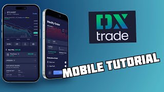 DXTRADE Mobile Tutorial  New Prop Firms Platform [upl. by Richter]