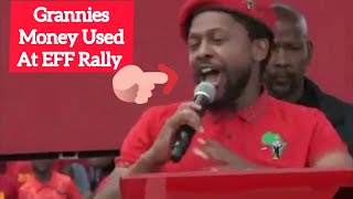 EFF Dr Ndlozi Revealed The Hidden Secret About Grannies Money Used On Sound For EFF Rallies [upl. by Oer]