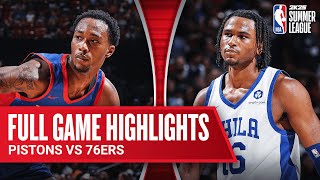 PISTONS vs 76ERS  NBA SUMMER LEAGUE  FULL GAME HIGHLIGHTS [upl. by Wendin]