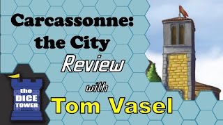 Carcassonne the City Review  with Tom Vasel [upl. by Buseck]