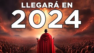 4 PROFECÍAS QUE SE CUMPLIRÁN EN 2024  Esté Atento a las Señales [upl. by Ecnaret]