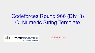 Numeric String Template  Codeforces Round 966 Div 3 Problem C Solution [upl. by Carmelle]