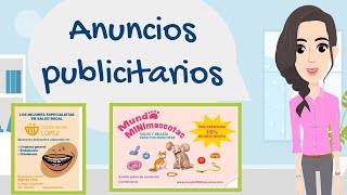 LOS ANUNCIOS PUBLICITARIOS para niños ¿Qué son los anuncios publicitarios¿Cuáles son sus elementos [upl. by Formica]