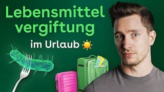 Lebensmittelvergiftung im Urlaub Was tun im Ernstfall [upl. by Niu]