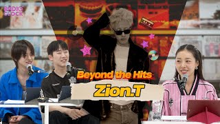 Radio’Clock Beyond the Hits with LEODabit  ZionT 자이언티 [upl. by Adnolaj696]