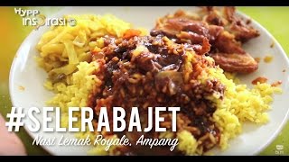 SeleraBajet Nasi Lemak Royale Ampang [upl. by Leen]