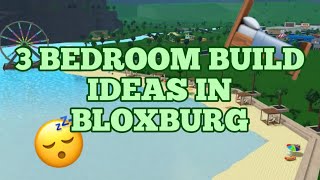 3 BEDROOM BUILD IDEAS IN BLOXBURG [upl. by Milah]