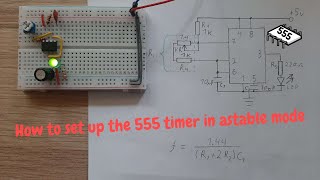 How to set up the 555 timer in astable mode [upl. by Enileuqkcaj]