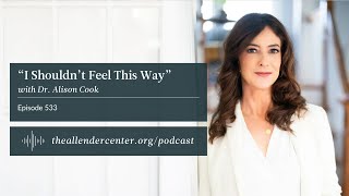 “I Shouldn’t Feel This Way” with Dr Alison Cook [upl. by Alocin]