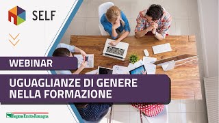 Webinar SELF 2024  Uguaglianze di genere nella formazione [upl. by Meir]