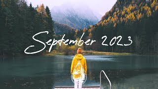 IndieRockAlternative Compilation  September 2023 2Hour Playlist [upl. by Tloh]