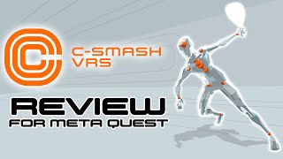 CSmash VRS Review 2024 Meta Quest [upl. by Melgar]