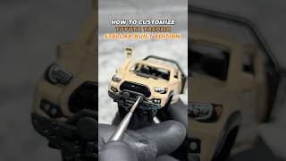 HOW TO CUSTOMIZE TOYOTA TACOMA ​⁠stellarbuilt EDITION hotwheels toyota tacoma diy custom [upl. by Shelley]