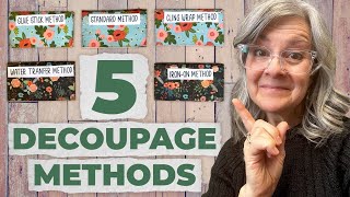 Master Decoupage in Minutes  5 Easy Methods for Beginners  No Wrinkles [upl. by Cortie]