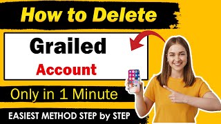 How to Delete Grailed Account in 2024  Easiest Method [upl. by Elianora]