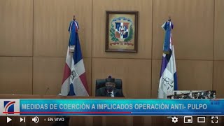 EN VIVO Medidas de coerción caso AntiPulpo [upl. by Anyrtak93]