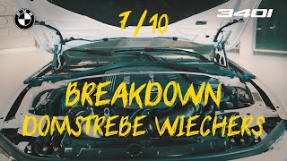 BMW 340i tuning  710 Domstrebe wiechers  BREAKDOWN [upl. by Epul587]